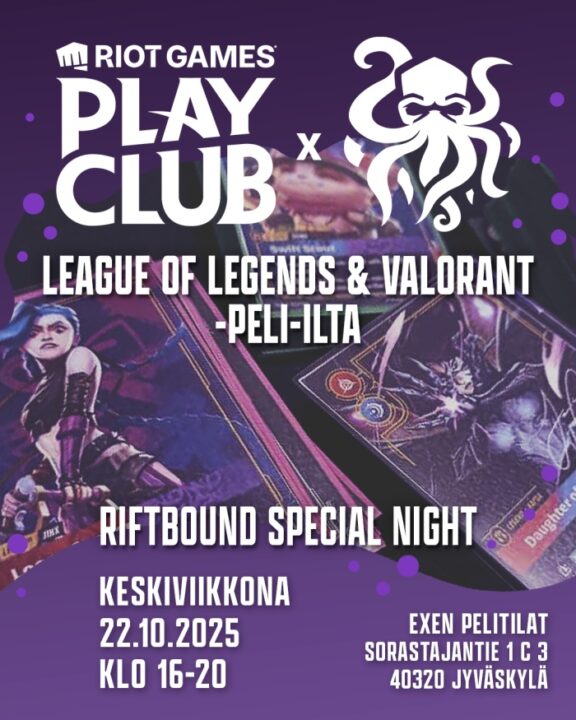 Mainoskuva EXENillä järjestettävästä Riot Play Clubista, jossa näkyy tapahtumapaikka, -päivämäärä ja pelattavat pelit.